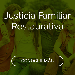 Visitar Micrositio de Justicia Familiar Restaurativa